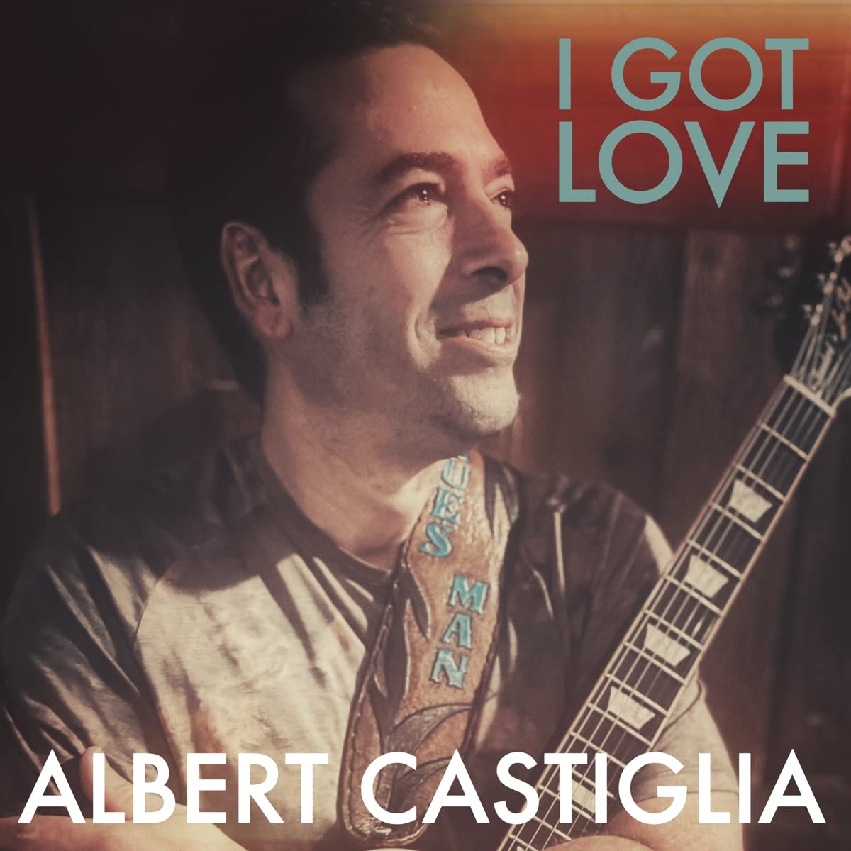 Albert Castiglia – I Got Love