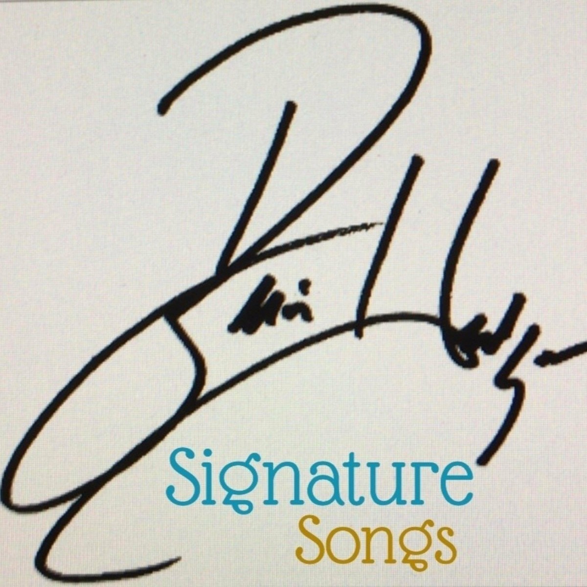 Brian Hedges - Signature Songs