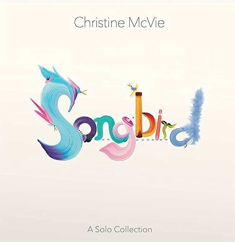 Christine McVie - Songbird A Solo Collection