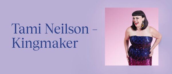 Tami Neilson - Kingmaker - banner