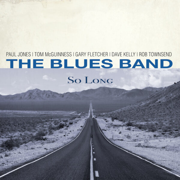 The Blues Band – So Long 