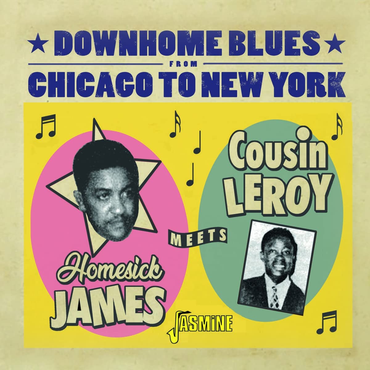 Homesick James Meets Cousin Leroy - Downhome Blues From Chicago To New York