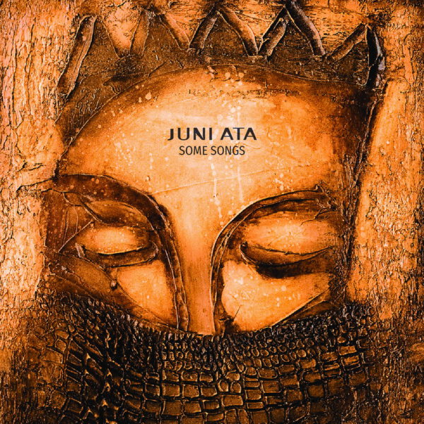 Juni Ata - Some Songs