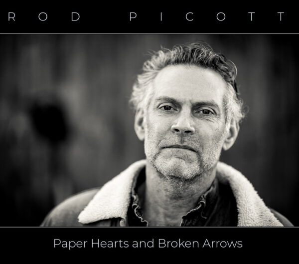 Rod Picott – Paper Hearts And Broken Arrows