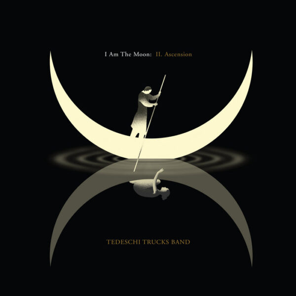 Tedeschi Trucks Band – I Am The Moon II Ascension