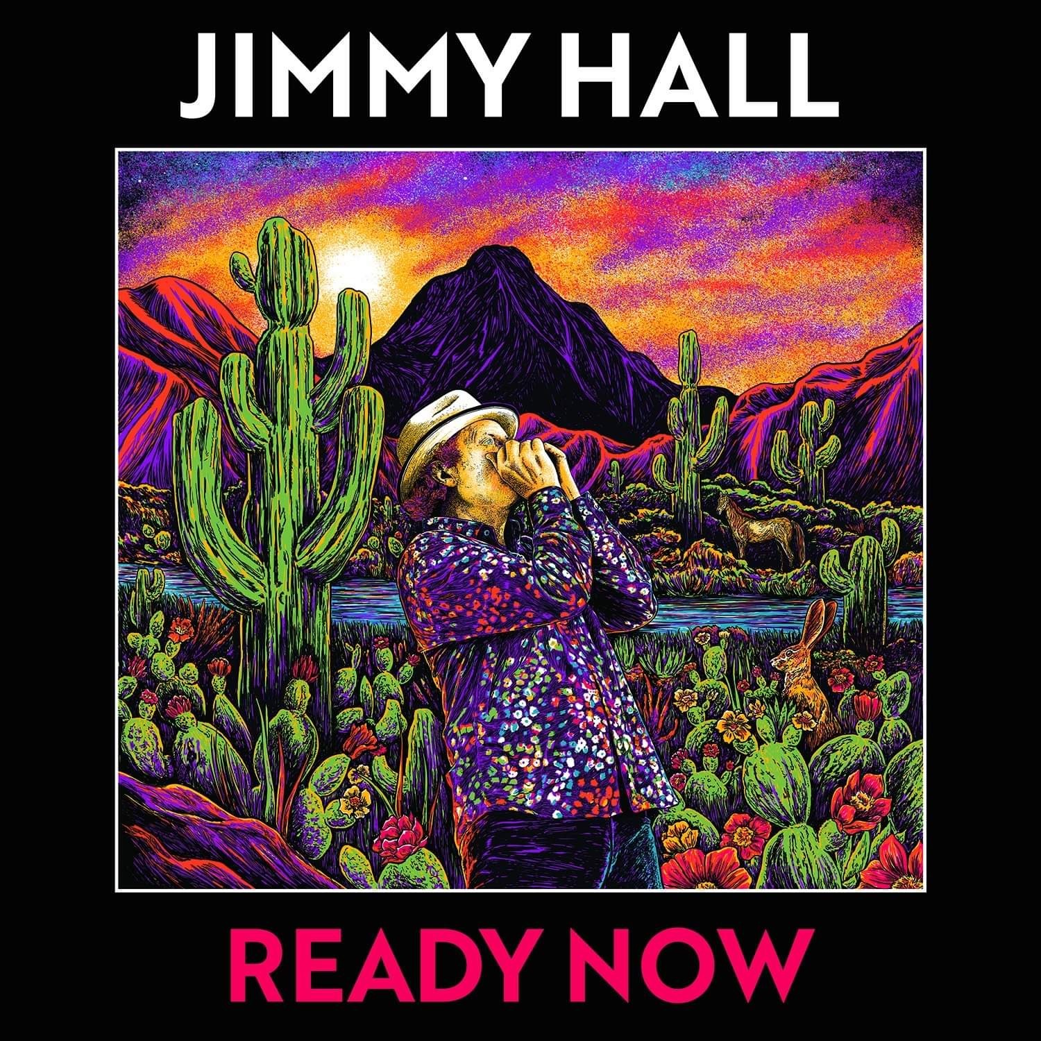 Jimmy Hall – Ready Now