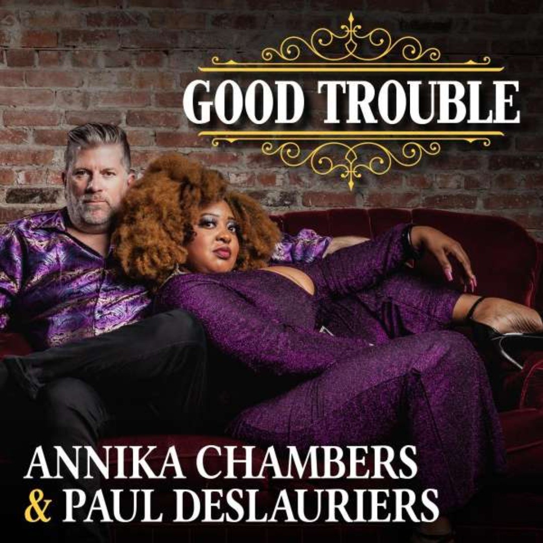 New Release: Annika Chambers & Paul DesLauriers – Good Trouble

American soul-blues singer Annika Chambers and Canadian Blues-rocker Paul DesLauriers have unified their personal and artistic destiny.

VizzTone Label Group

https://www.bluestownmusic.nl/new-release-annika-chambers-paul-deslauriers-good-trouble/

#annikachambers #pauldeslauriers #VizztoneLabelGroup #soulful #soulblues #bluesrockguitarist