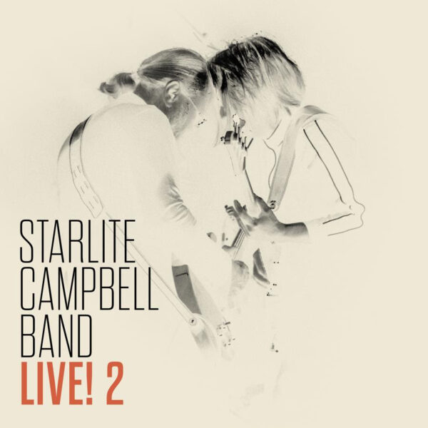 Starlite Campbell Band - Live! 2