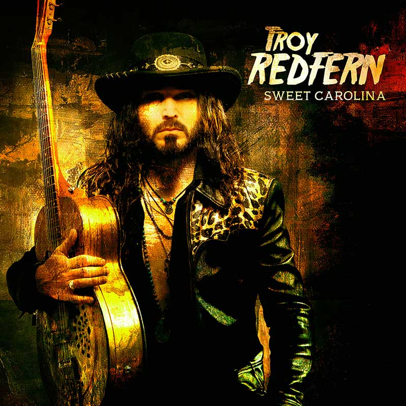 Troy Redfern - Sweet Carolina