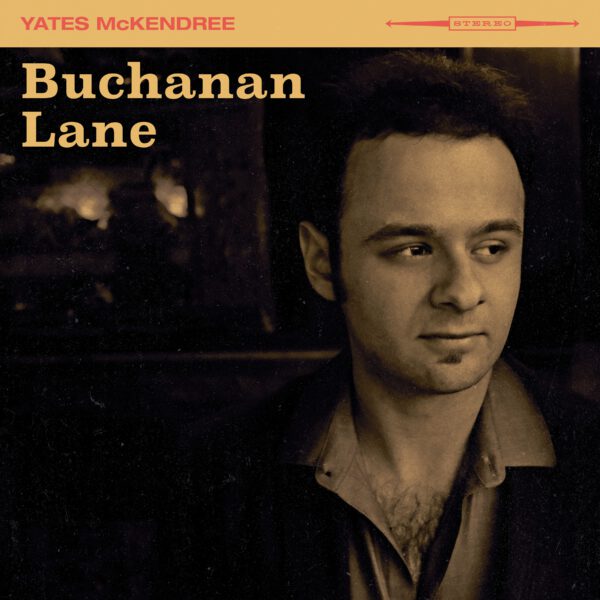 Yates McKendree - Buchanan Lane