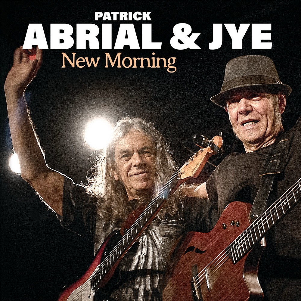 Patrick Abrial & Jye - New Morning