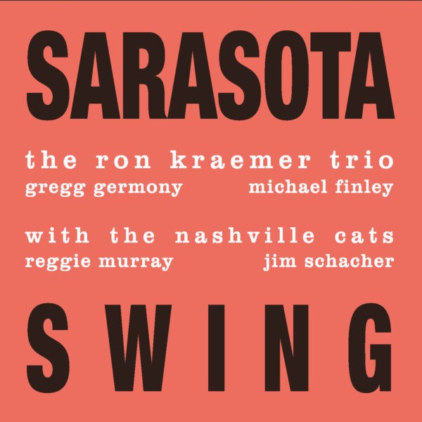 The Ron Kraemer Trio - Sarasota Swing