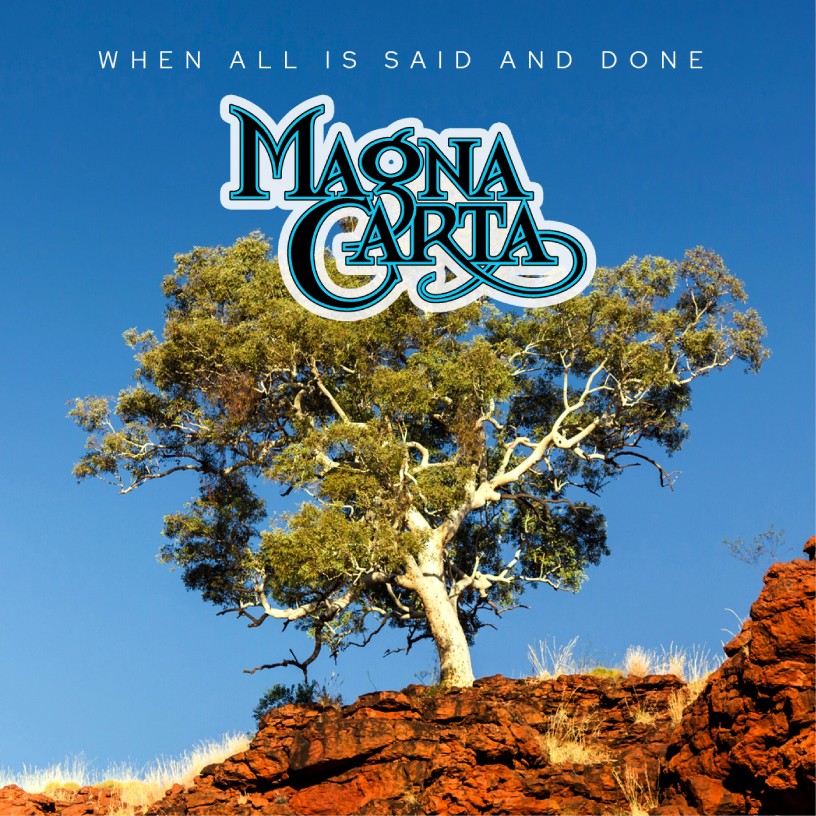 Magna Carta - When All Is Said And Done