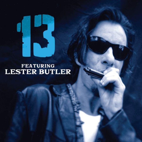13 Featuring Lester Butler