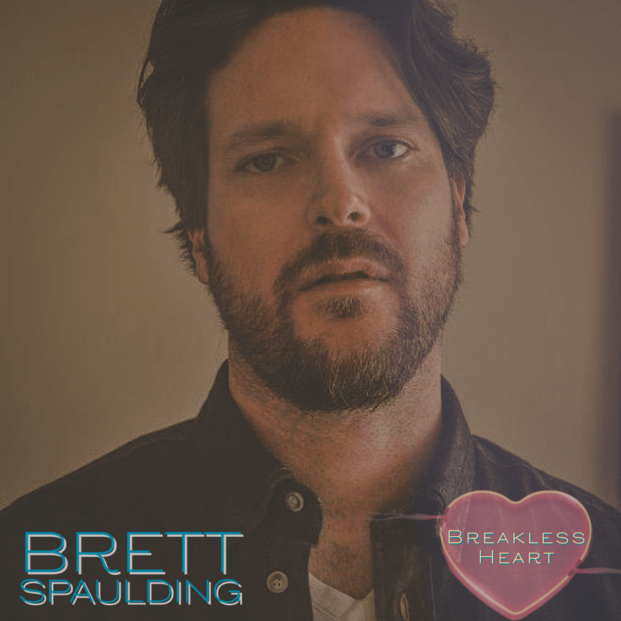 Brett Spaulding - Breakless Heart