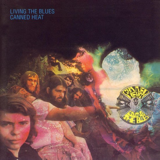 Canned Heat - Living the Blues
