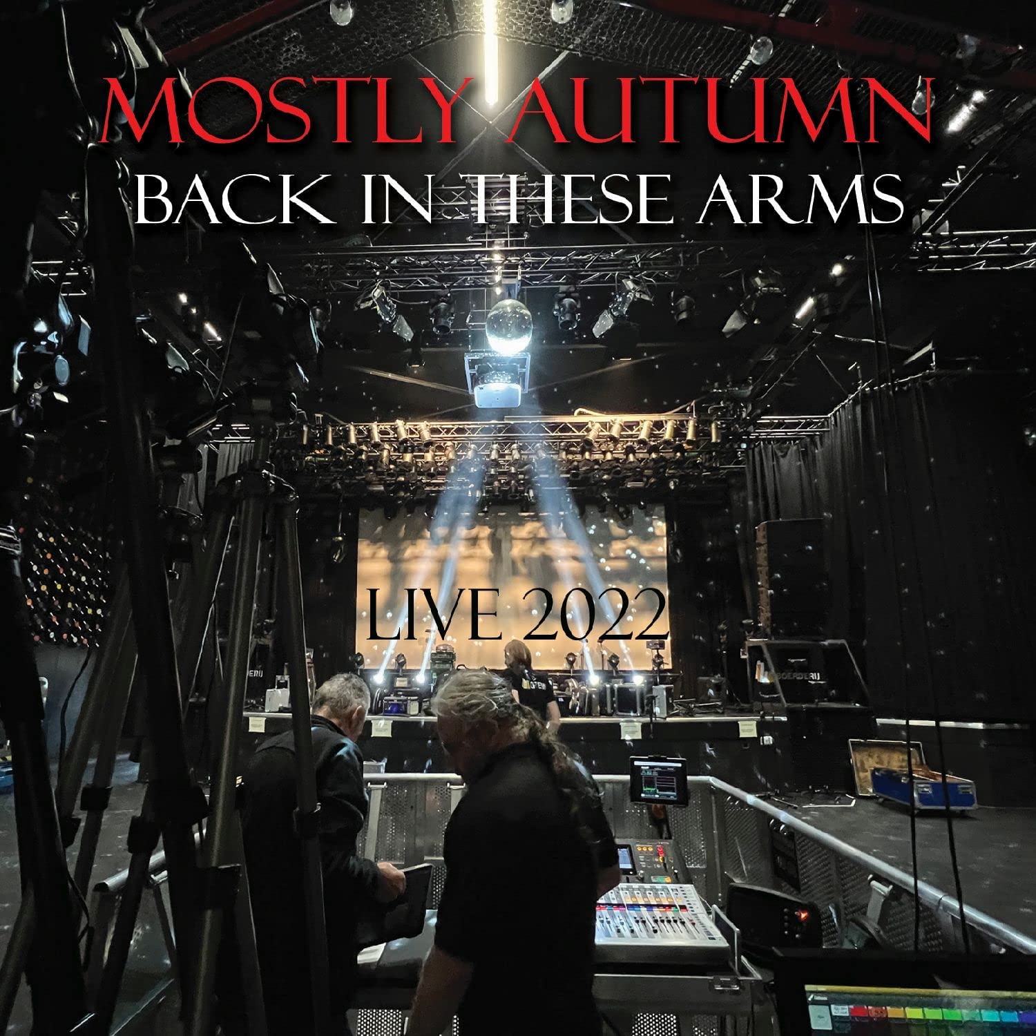 Mostly Autumn - Back In These Arms - Live 2022