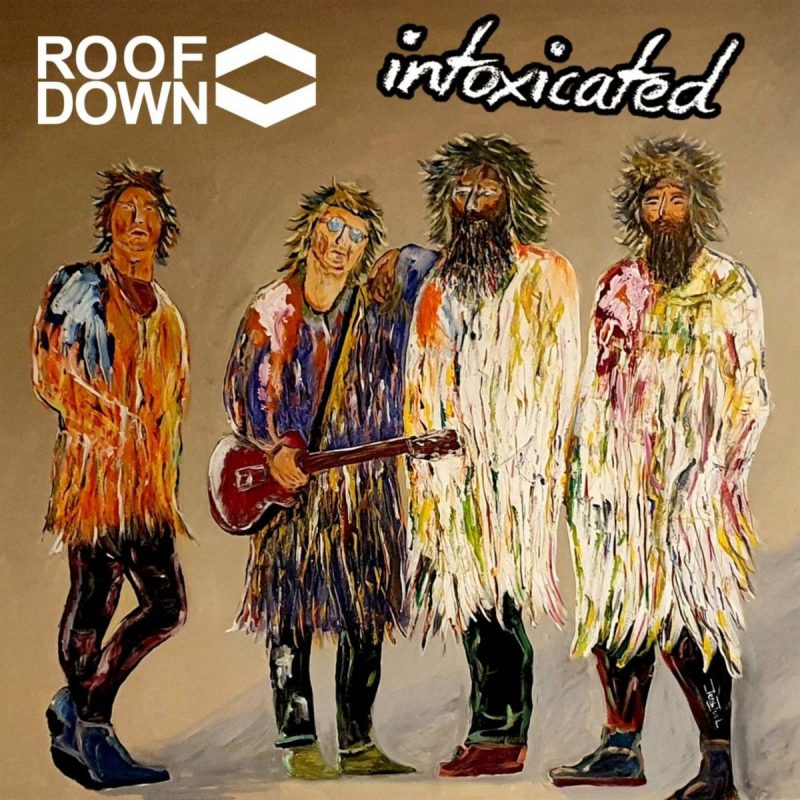Roof Down - Intoxicated