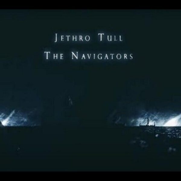 Jethro Tull - The Navigators