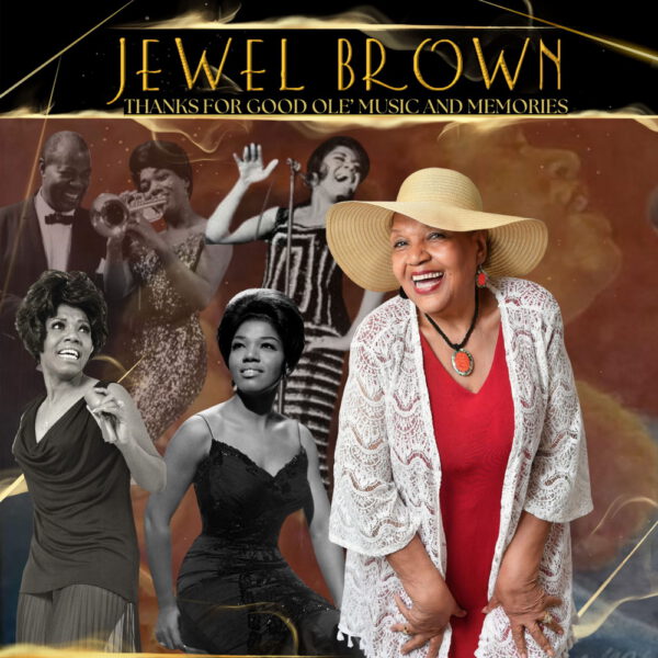 Jewel Brown - Thanks For Good Ole Music And Memories