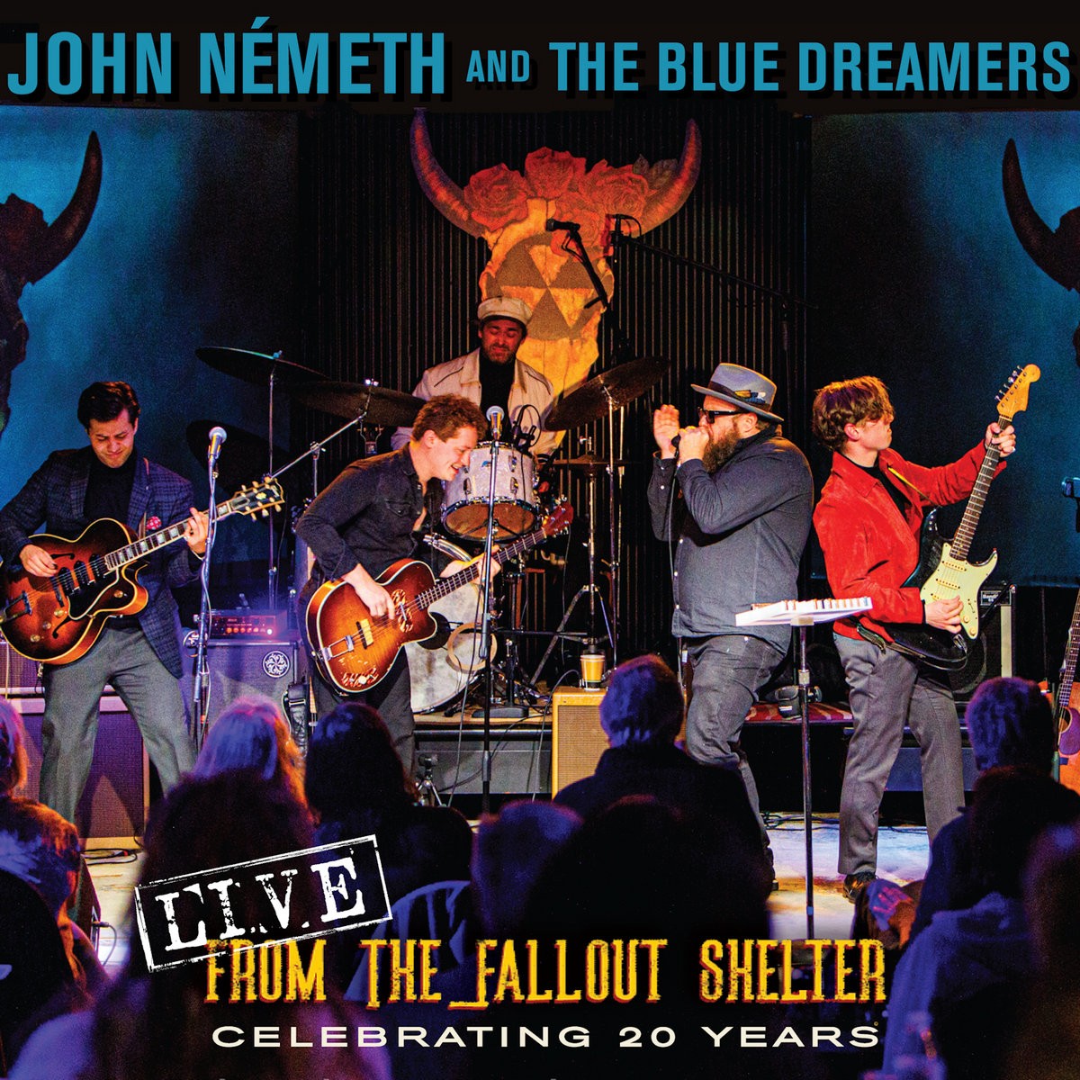 John Németh & The Blue Dreamers - Live from the Fallout Shelter Celebrating 20 Years