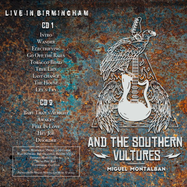 Miguel Montalban & the Southern Vultures - Live In Birmingham - BACK