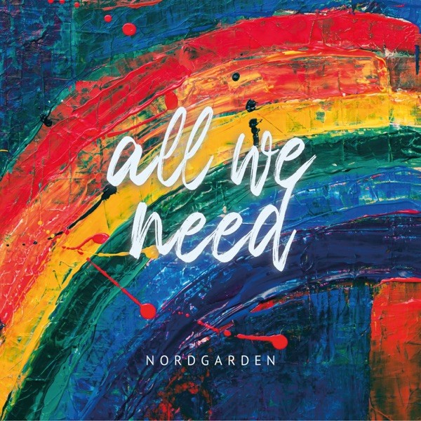 Nordgarden - All We Need