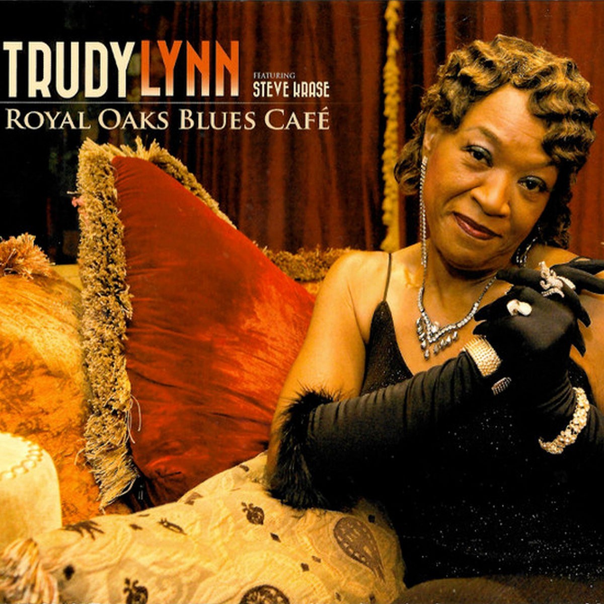 Trudy Lynn - Royal Oaks Blues Cafe