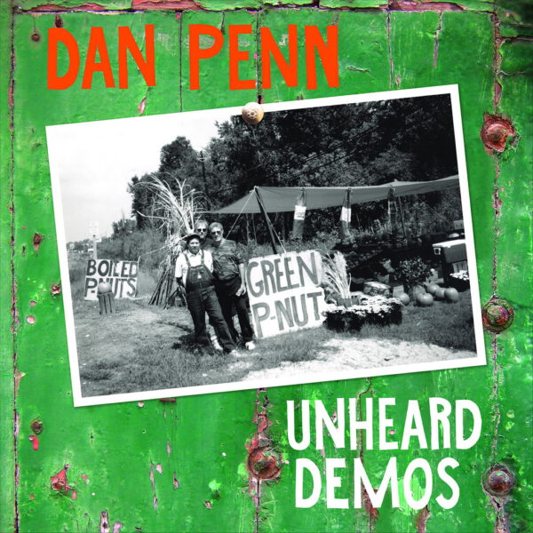 Dan Penn - Unheard Demos