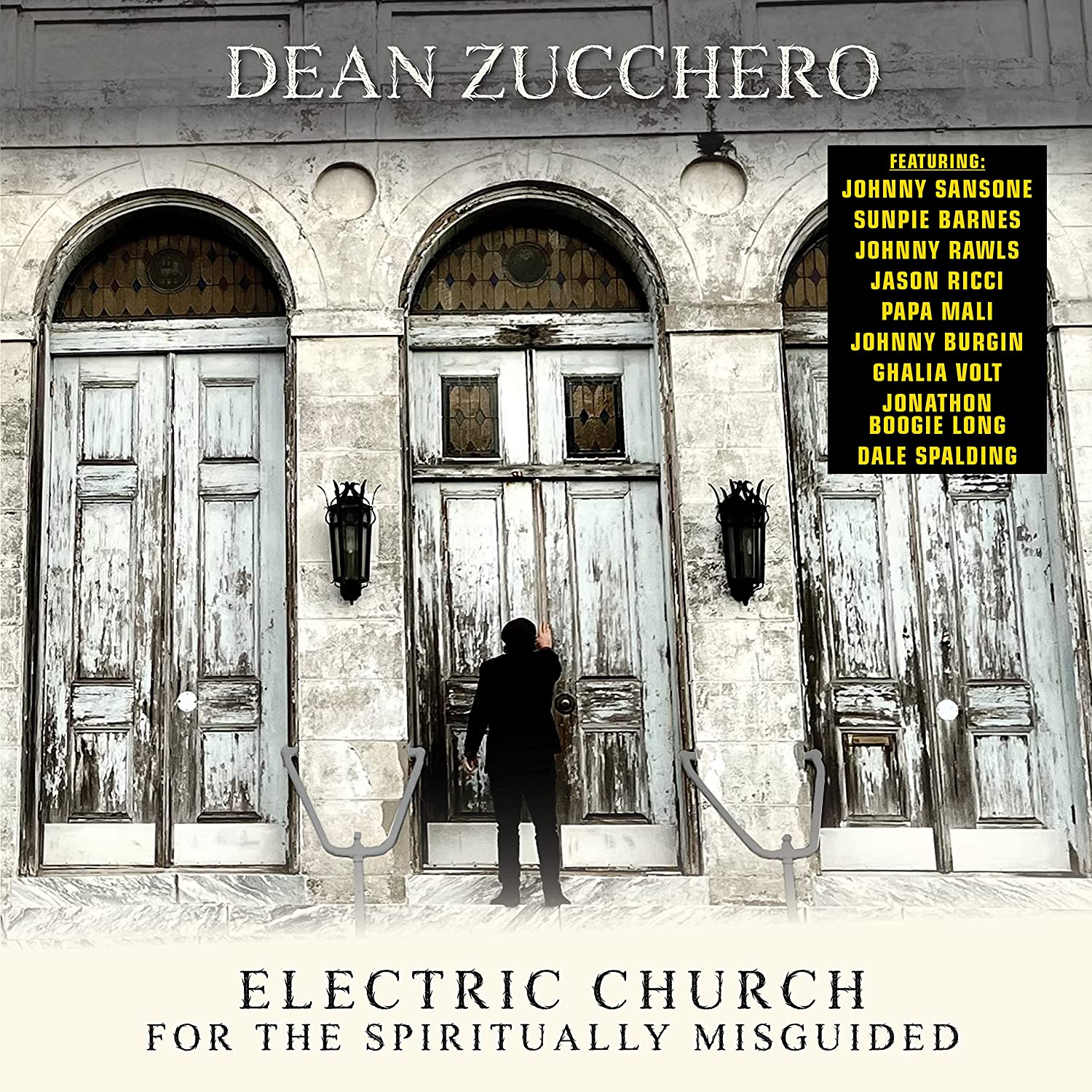 Dean Zucchero - Electric church For The Spiritually Misguided