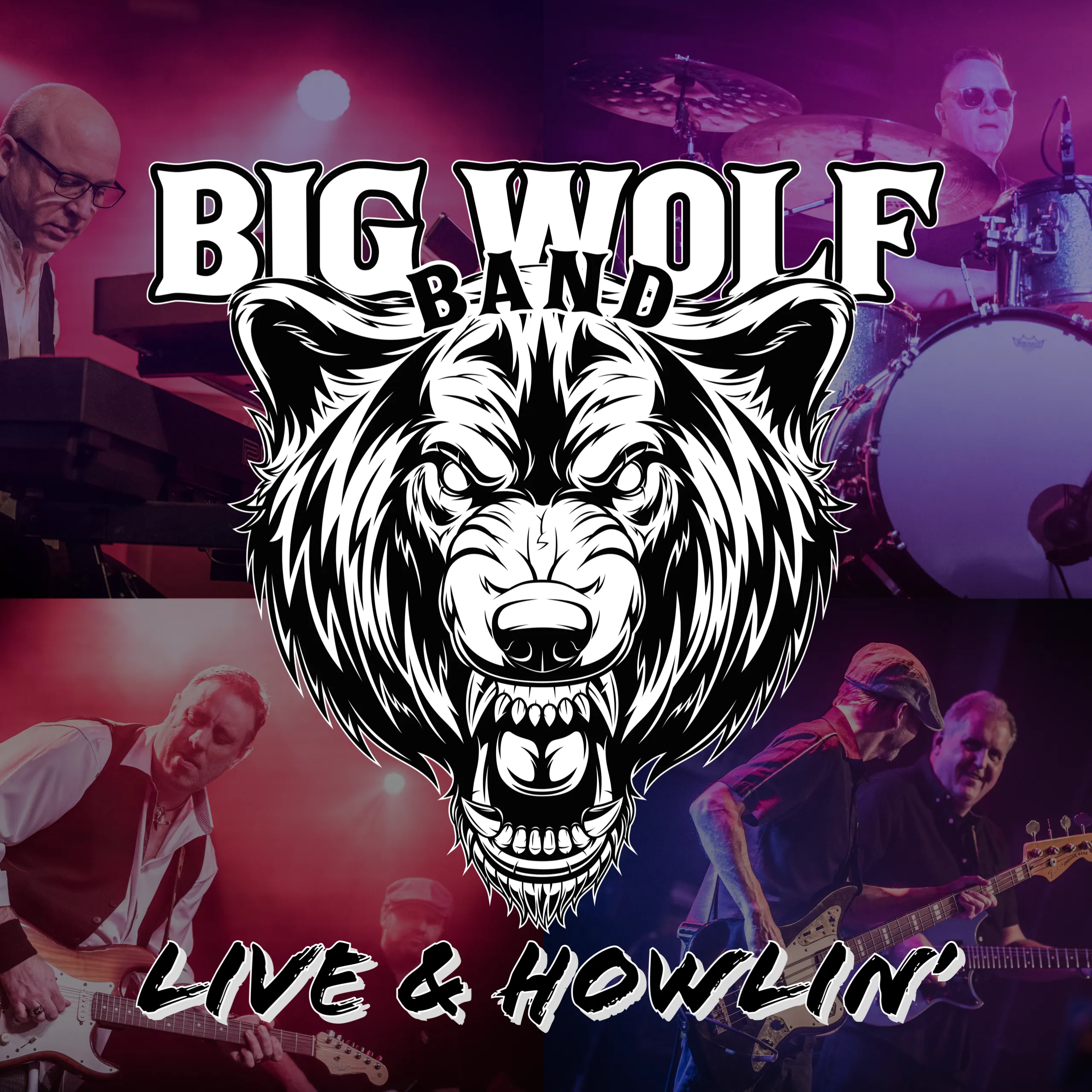 Big Wolf Band - Live & Howlin’