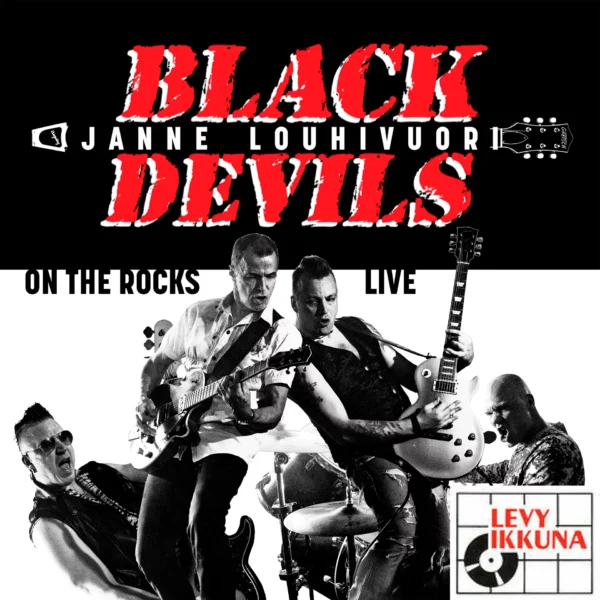 Black Devils & Janne Louhivuori - On The Rocks Live