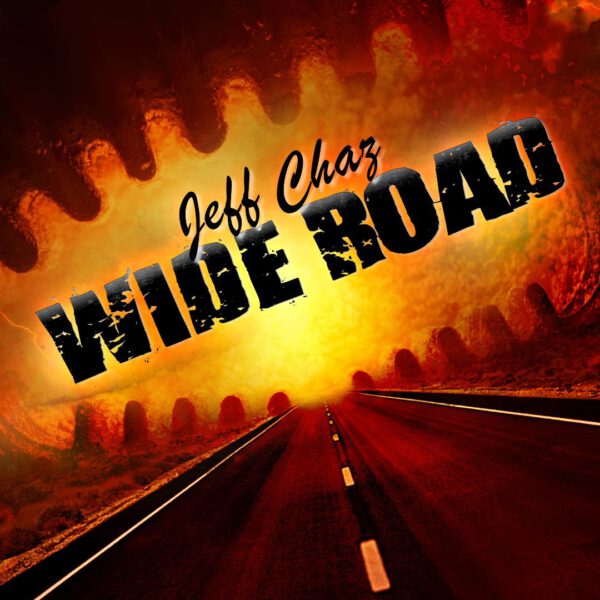 Jeff Chaz - Wide Road