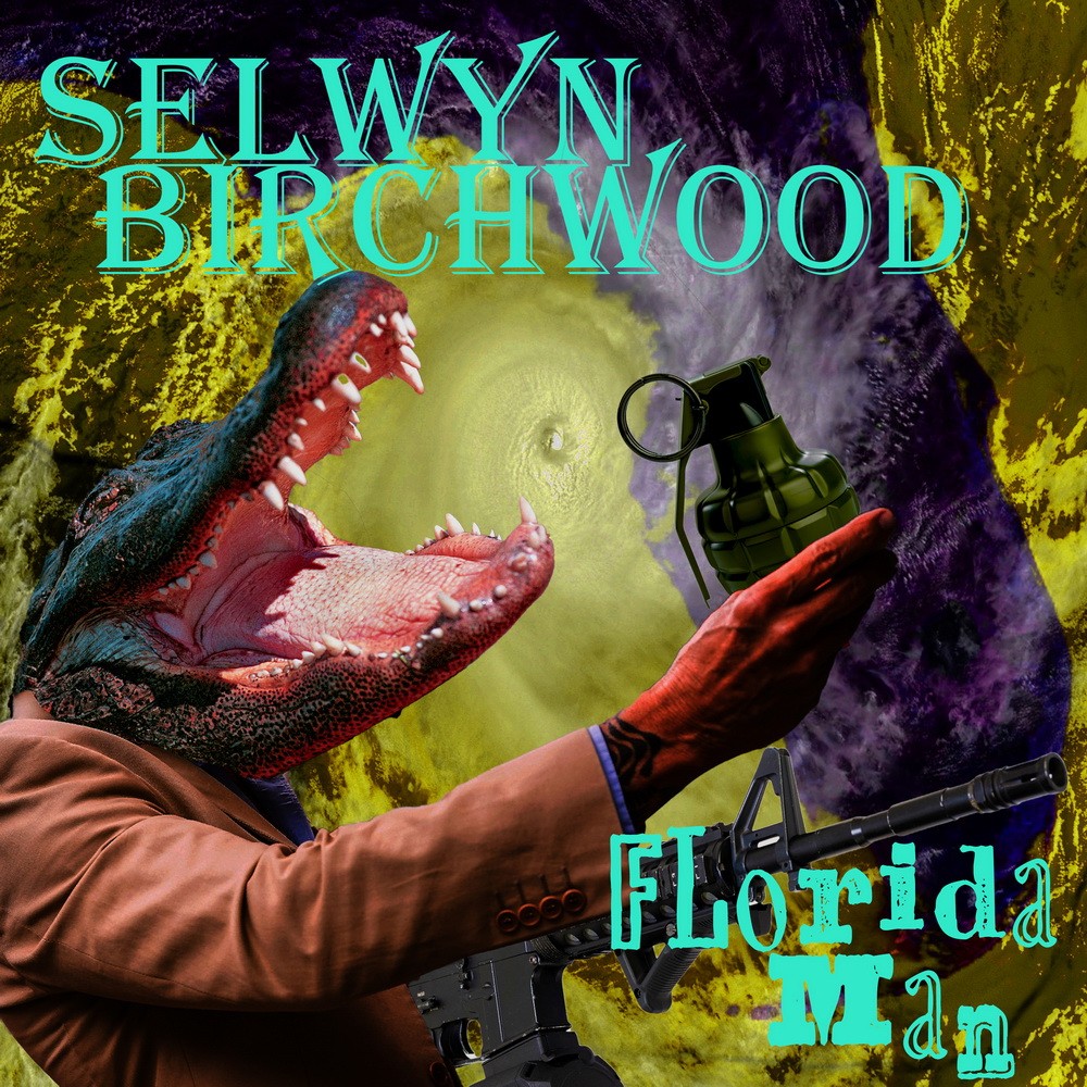Selwyn Birchwood - Florida Man