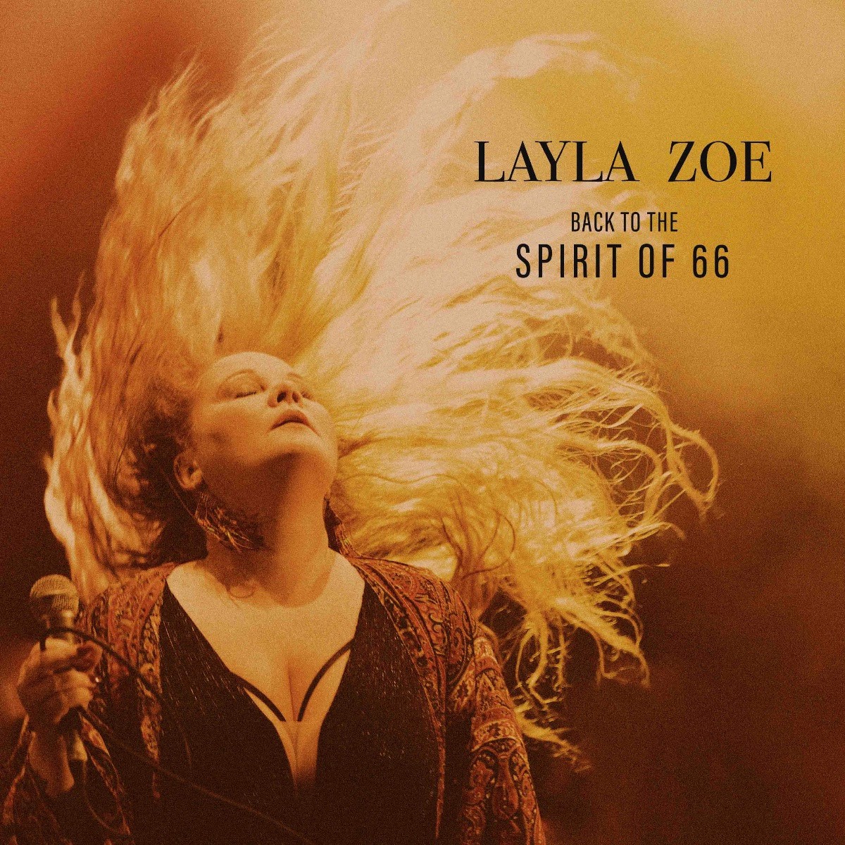 Layla Zoe - Back to the Spirit of 66