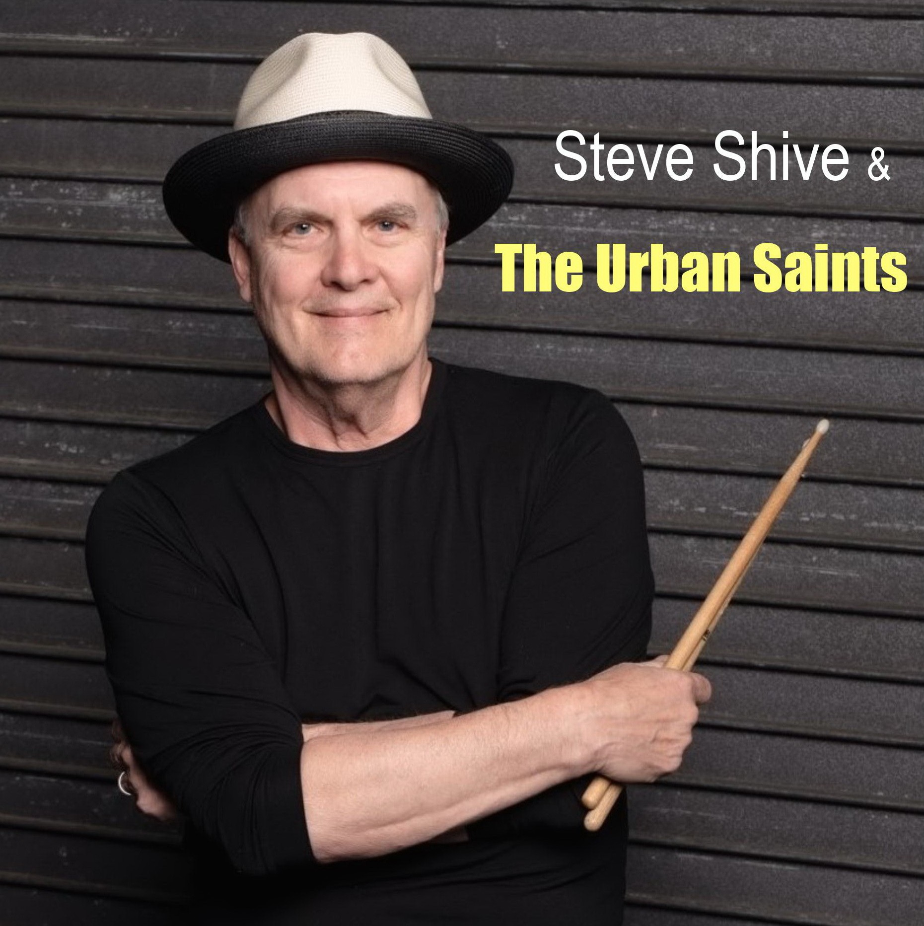 Steve Shive & The Urban Saints - Fair Warning (Last Drop Of Sympathy)