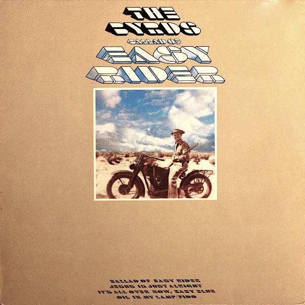 The Byrds ‎- Ballad Of Easy Rider