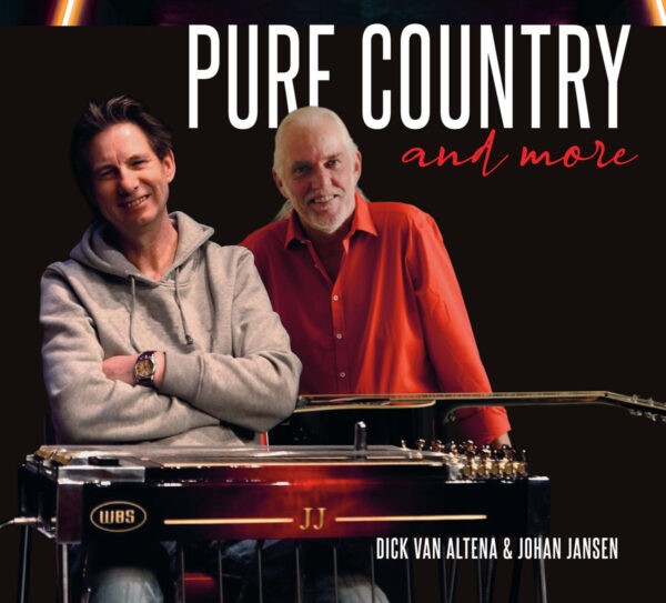 Dick van Altena & Johan Jansen - Pure Country and More