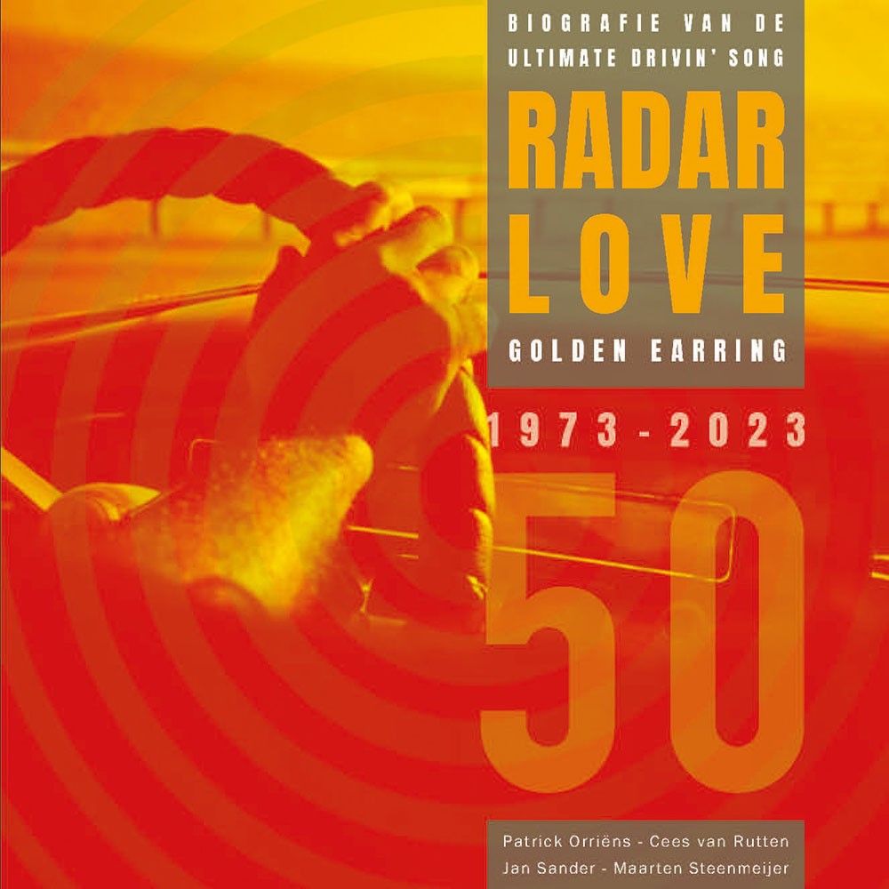 Golden Earring - Radar Love 50 Jaar