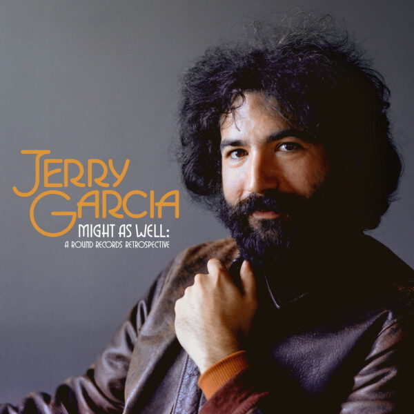 Jerry Garcia - Might As Well A Round Records Retrospective