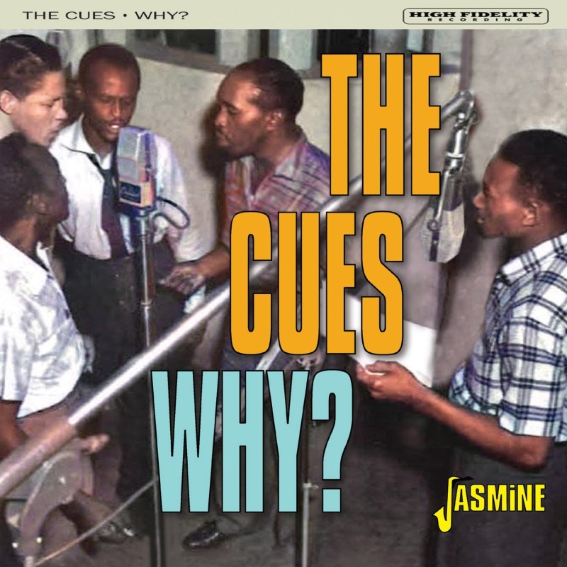 The Cues - Why?