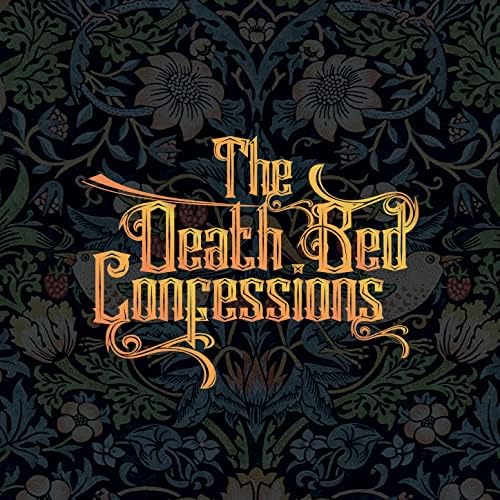 The Death Bed Confessions - DBC, Vol. 1