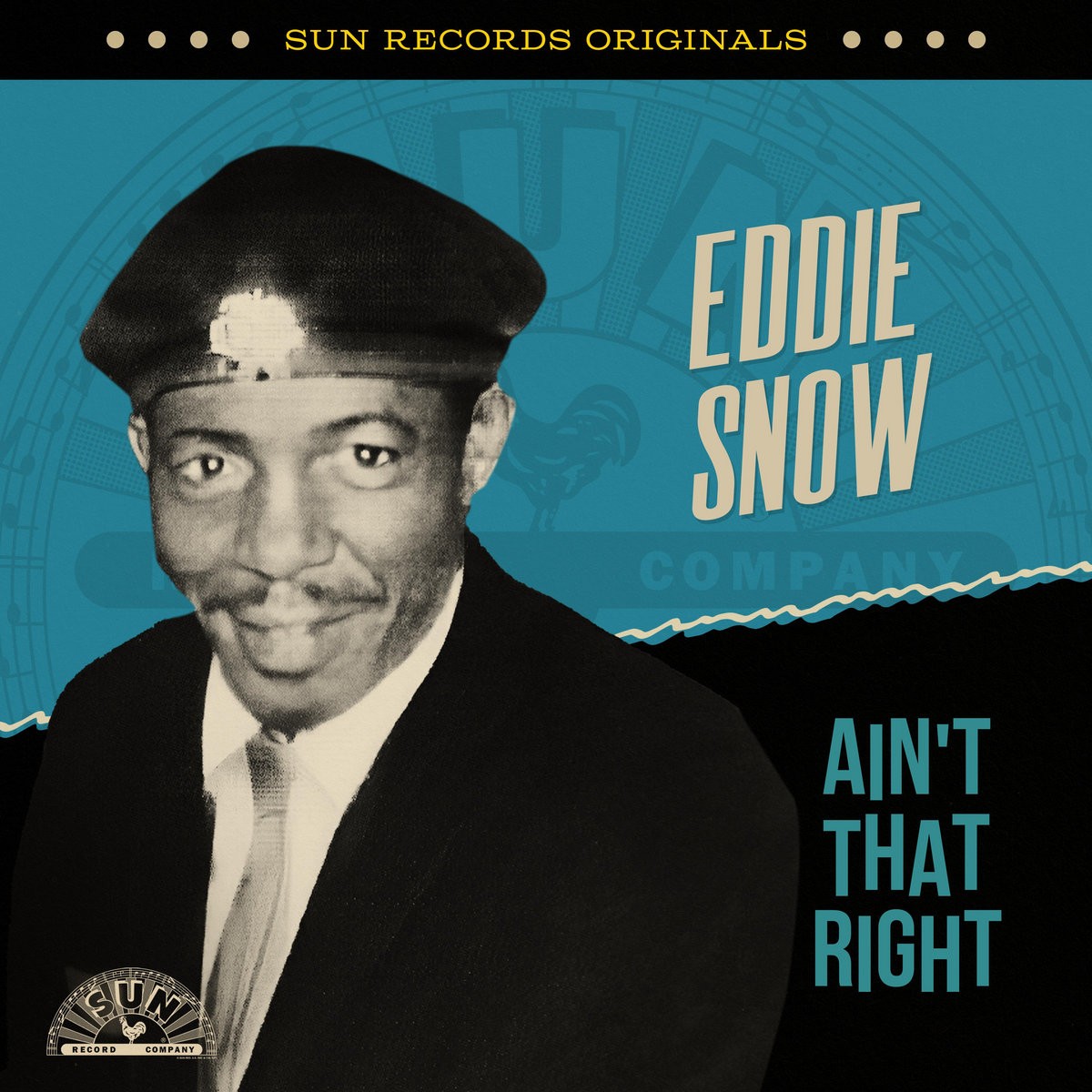 Eddie Snow Sun Records Originals – Ain’t That Right