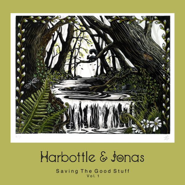 Harbottle & Jonas - Saving The Good Stuff Vol. 1