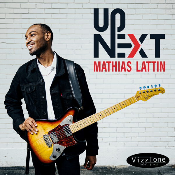 Mattias Lattin - Up Next 