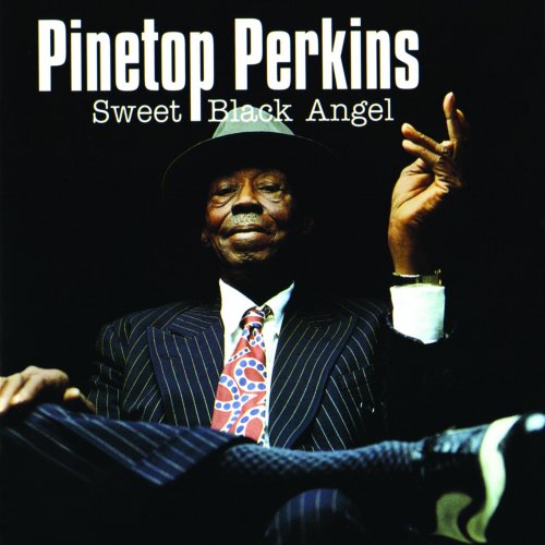 Pinetop Perkins - Sweet Black Angel
