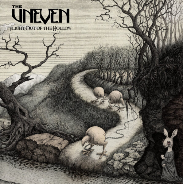 The Uneven - Flight Out Of The Hollow