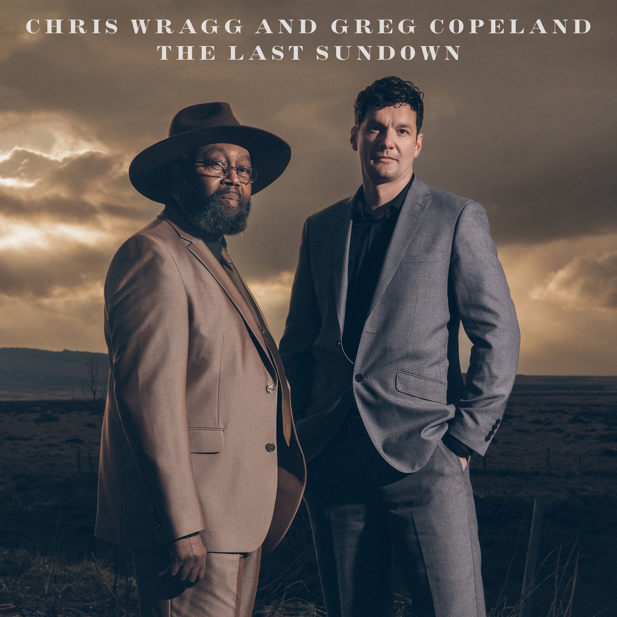 Chris Wragg And Greg Copeland – The Last Sundown
