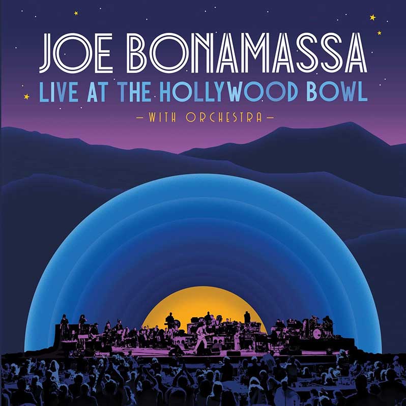 Joe Bonamassa - Live At The Hollywood Bowl With Orchestra