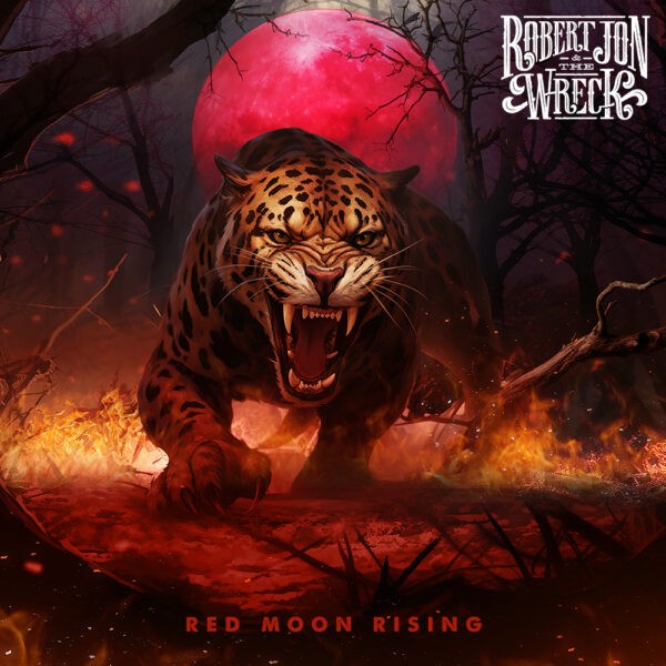 Robert Jon & The Wreck - Red Moon Rising (Single)